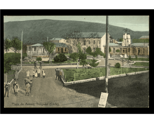 Plaza de Armas de Traiguen en 1915